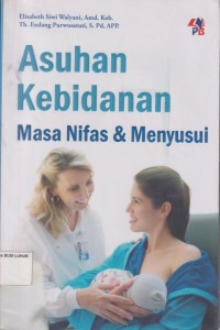 Asuhan Kebidanan Masa Nifas & Menyusui