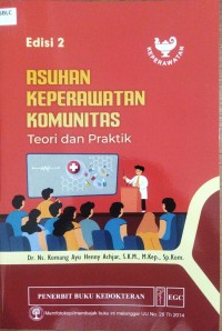 Image of Asuhan Keperawatan Komunitas teori dan praktik edisi 2