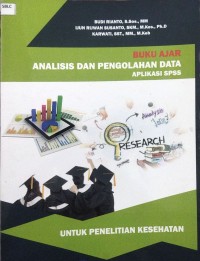 Image of Buku Ajar Analisis dan Pengolahan Data Aplikasi SPSS