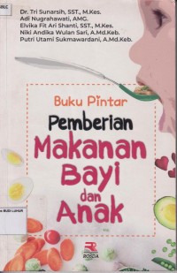 Image of Buku pintar pemberian makanan bayi dan anak