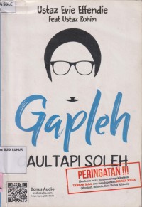 Gapleh gaul tapi soleh