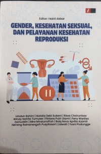 Image of Gender, Kesehatan Seksual, dan Pelayanan Kesehatan Reproduksi