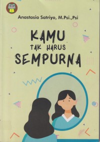 Kamu tak harus sempurna