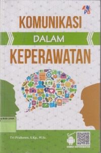 Komunikasi dalam Keperawatan