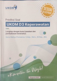 Image of Prediksi Soal UKOM D3 Keperawatan