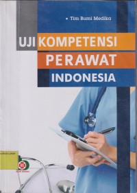 Uji Kompetensi Perawat Indonesia Indonesia
